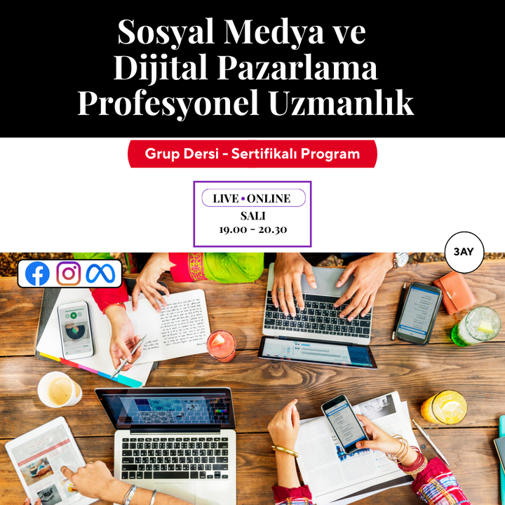Sosyal Medya ve Dijital Pazarlama Profesyonel Uzmanlık