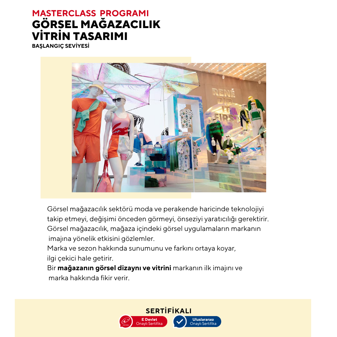 Görsel Mağazacılık ve Vitrin Tasarımı  (Masterclass Eğitim Programı)