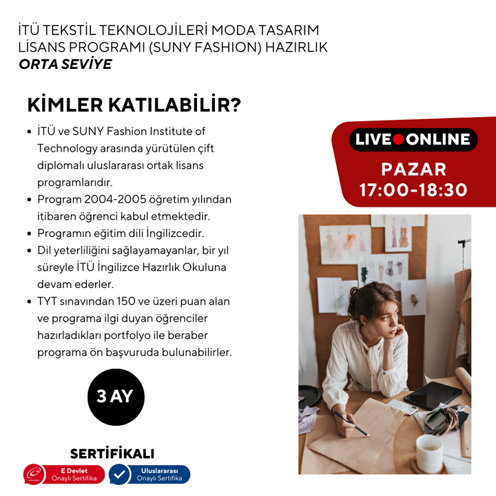 İTÜ Tekstil Teknolojileri ve Moda Tasarım Lisans Programı (Suny Fashion) Hazırlık  -Orta Seviye