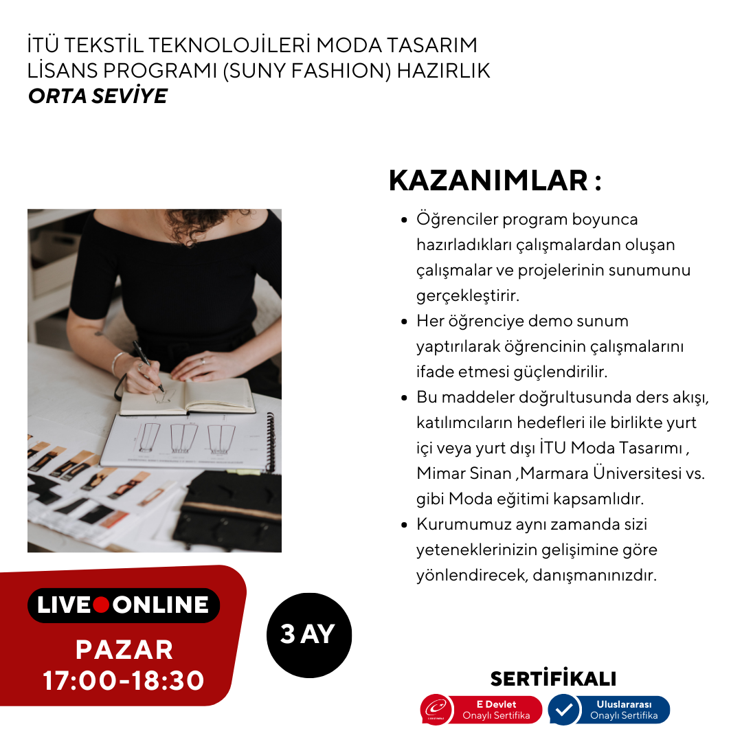 İTÜ Tekstil Teknolojileri ve Moda Tasarım Lisans Programı (Suny Fashion) Hazırlık  -Orta Seviye