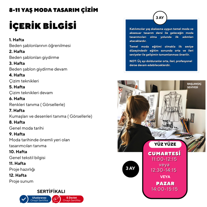 8-11 Yaş Moda Tasarımı Çizim (Yüz Yüze)
