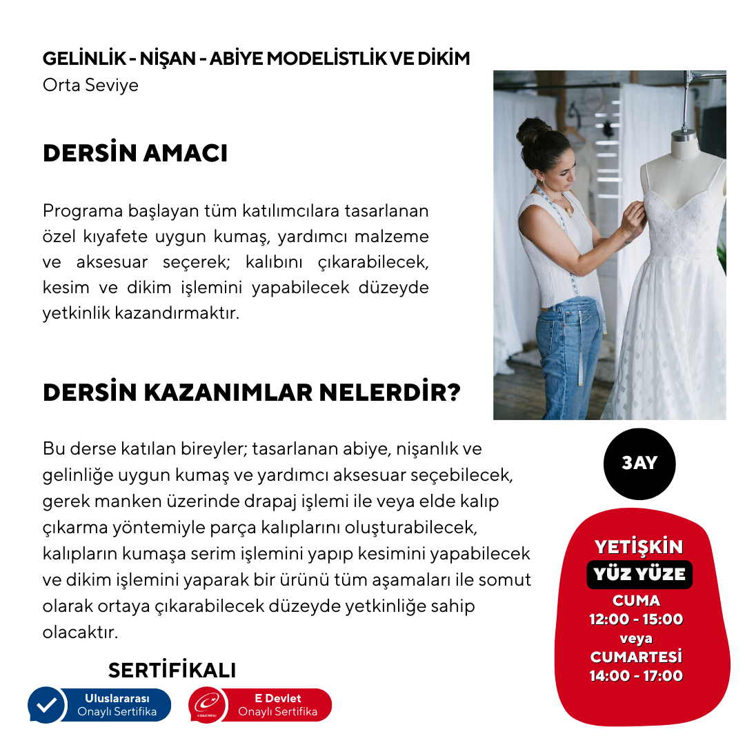Gelinlik-Nişan-Abiye Elbise Modelistlik Ve Dikim  (Orta Seviyesi)