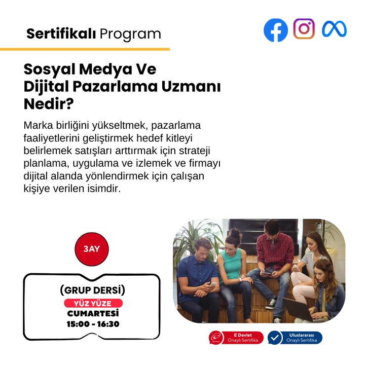 Sosyal Medya ve Dijital Pazarlama Profesyonel Uzmanlık - Yüz Yüze