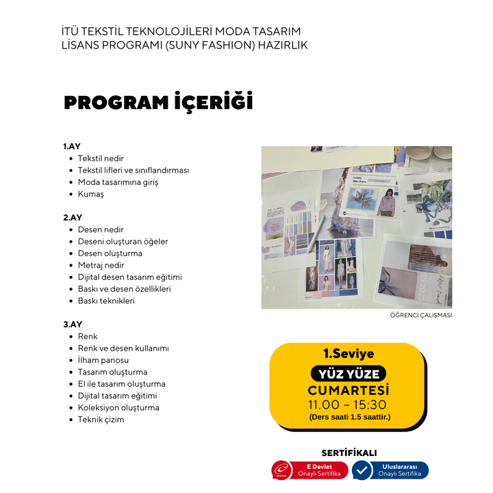 İTÜ Tekstil Teknolojileri ve Moda Tasarım Lisans Programı (Suny Fashion) -Yüz yüze