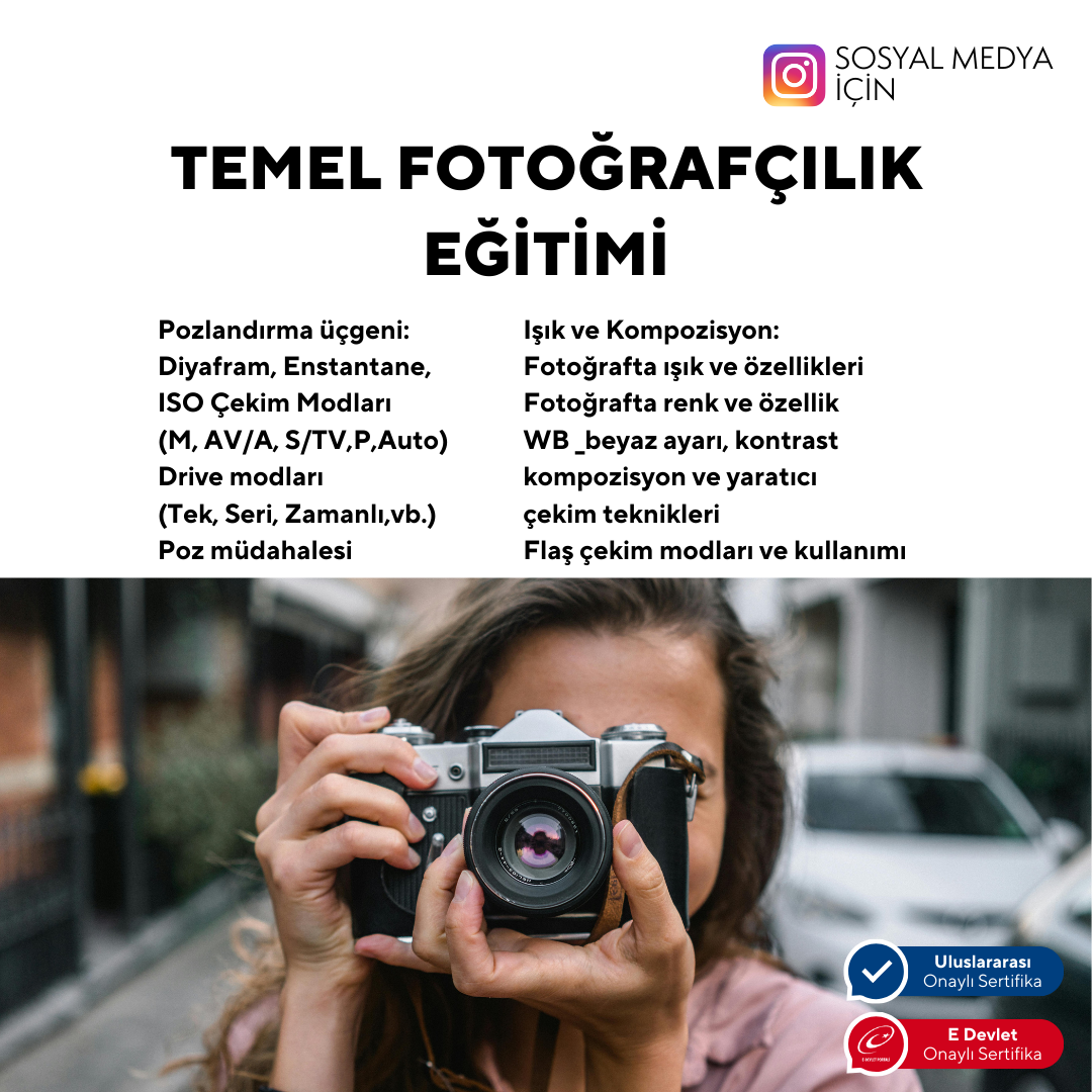 Sosyal Medya için Temel Fotoğrafçılık Dersleri - Yüz Yüze